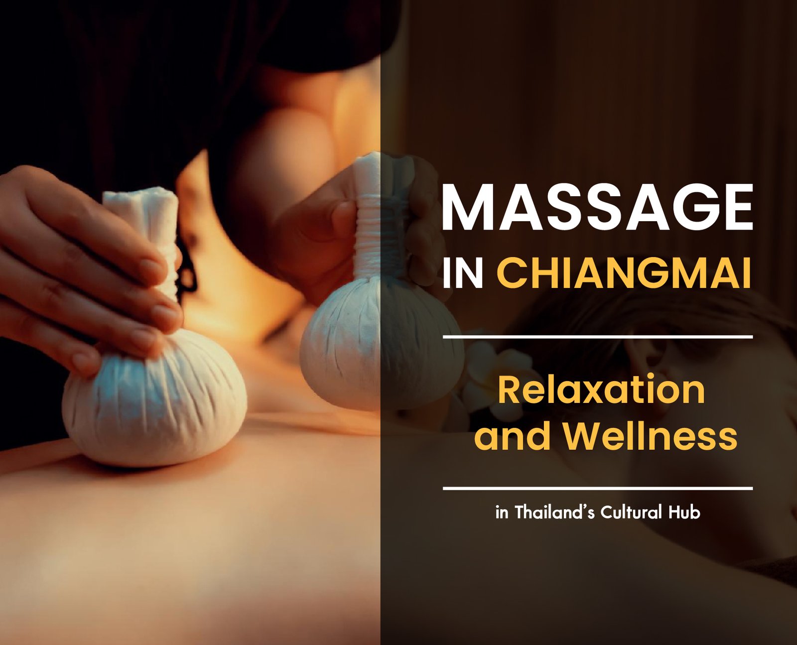 Massage in Chiang Mai: Relaxation and Wellness in Thailand’s Cultural Hub