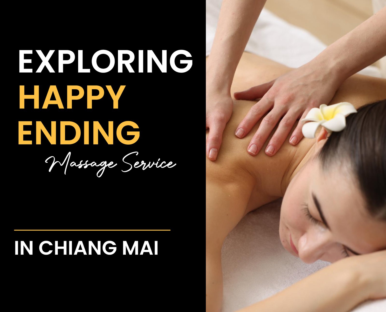 Exploring Happy Ending Massage Services in Chiang Mai